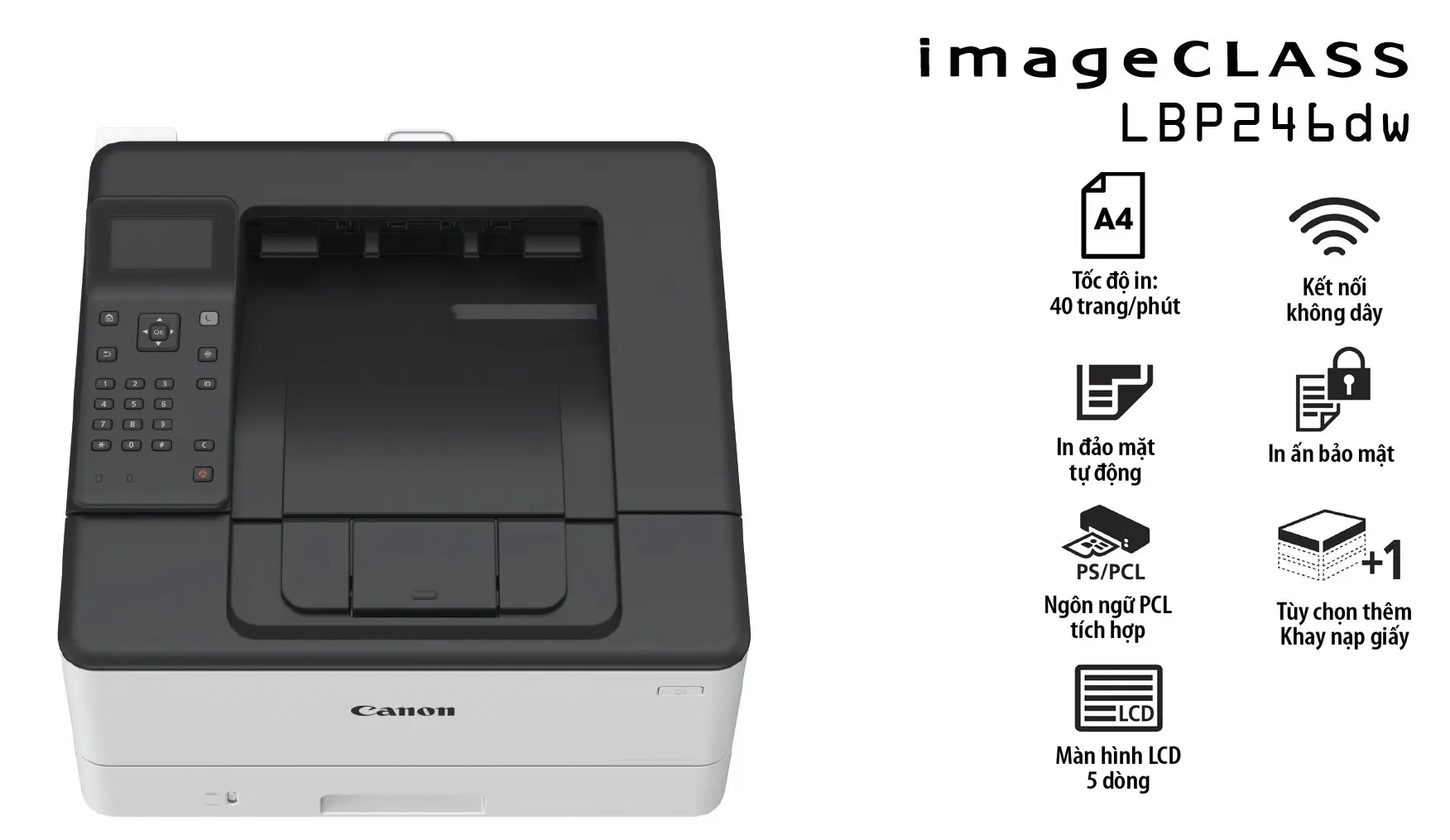 Máy in Canon lbp-246dw tiện ích dử dụng
